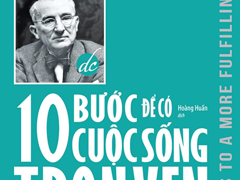 10 Bước Để Có Cuộc Sống Trọn Vẹn