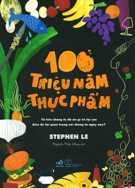 100 Triệu Năm Thực Phẩm