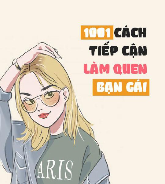 1001 Cách Tiếp Cận Và Làm Quen Bạn Gái