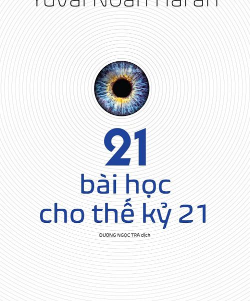 21 Bài Học Cho Thế Kỷ 21 (Song Ngữ)
