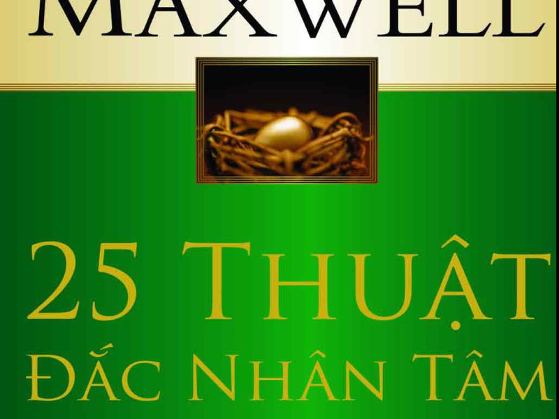 25 Thuật Đắc Nhân Tâm