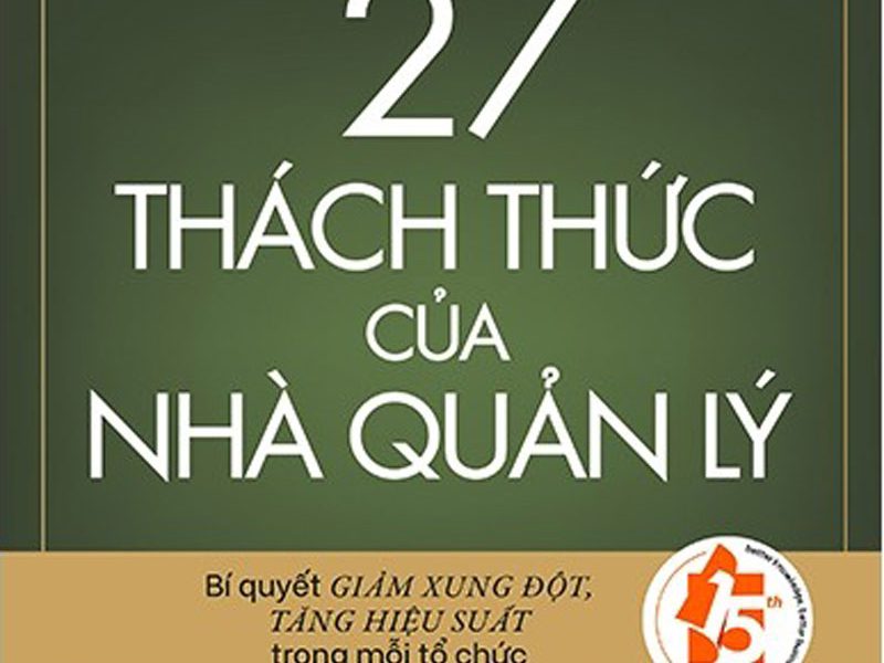 27 Thách Thức Của Nhà Quản Lý