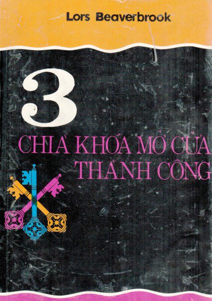 3 Chìa Khoá Mở Cửa Thành Công – Lord Beaverbrook