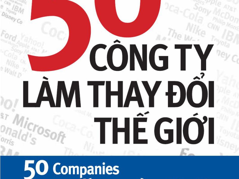 50 Công Ty Làm Thay Đổi Thế Giới