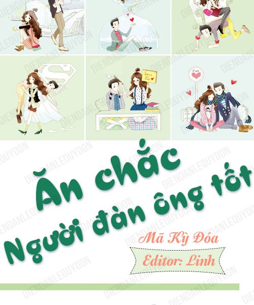 Ăn Chắc Người Đàn Ông Tốt