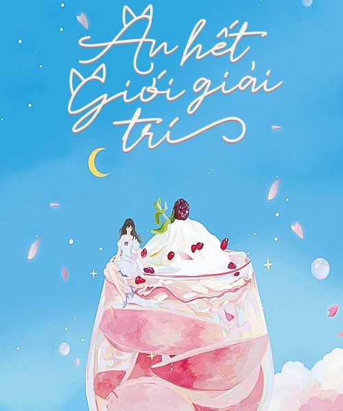 Ăn Hết Giới Giải Trí