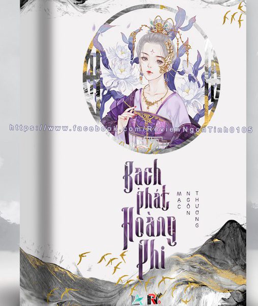 Bạch Phát Hoàng Phi - Mạc Ngôn Thương