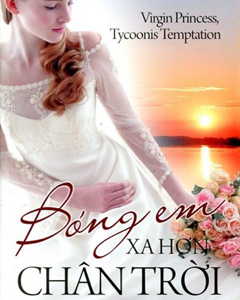 Bóng Em Xa Hơn Chân Trời - Michelle Celmer