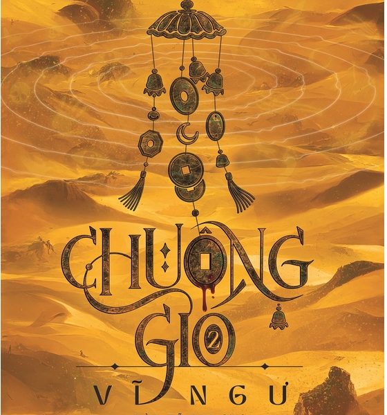 Chuông Gió (Quyển 2 : Căn Tu)