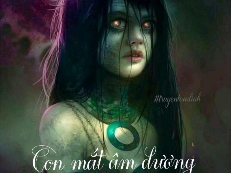 Con Mắt Âm Dương
