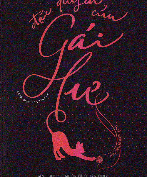 Đặc Quyền Của Gái Hư