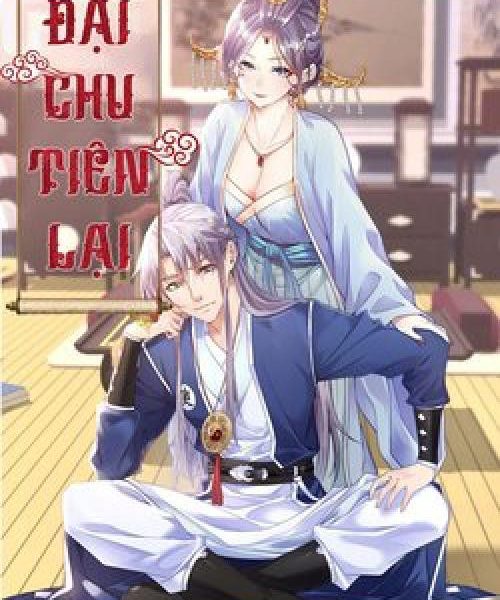 Đại Chu Tiên Lại