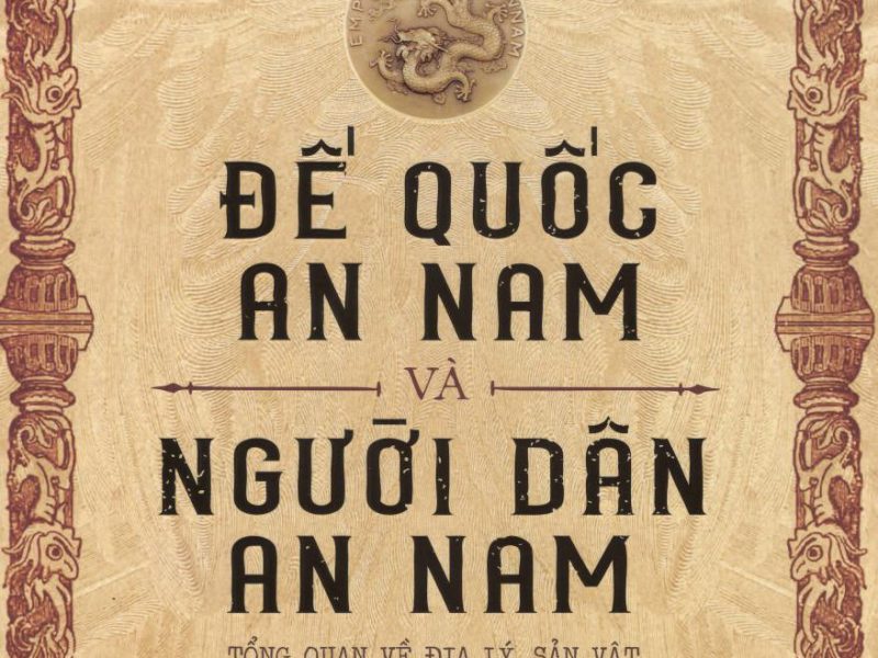 Đế Quốc An Nam Và Người Dân An Nam
