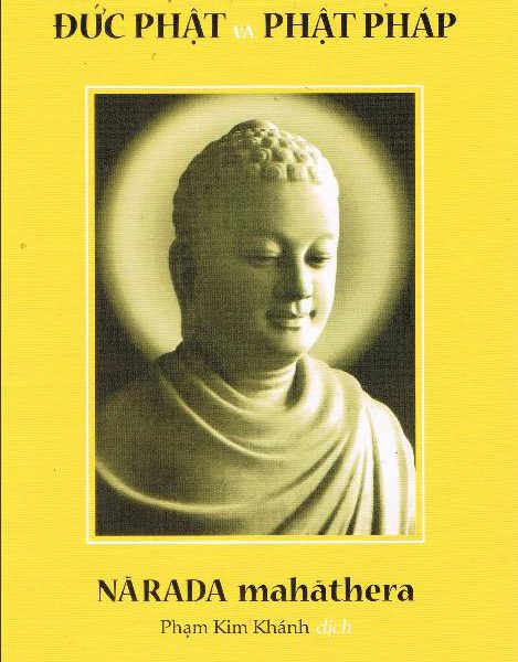 Đức Phật Và Phật Pháp - Narada Maha Thera