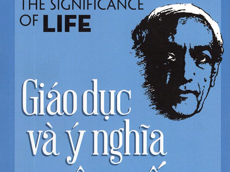 Giáo Dục Và Ý Nghĩa Cuộc Sống