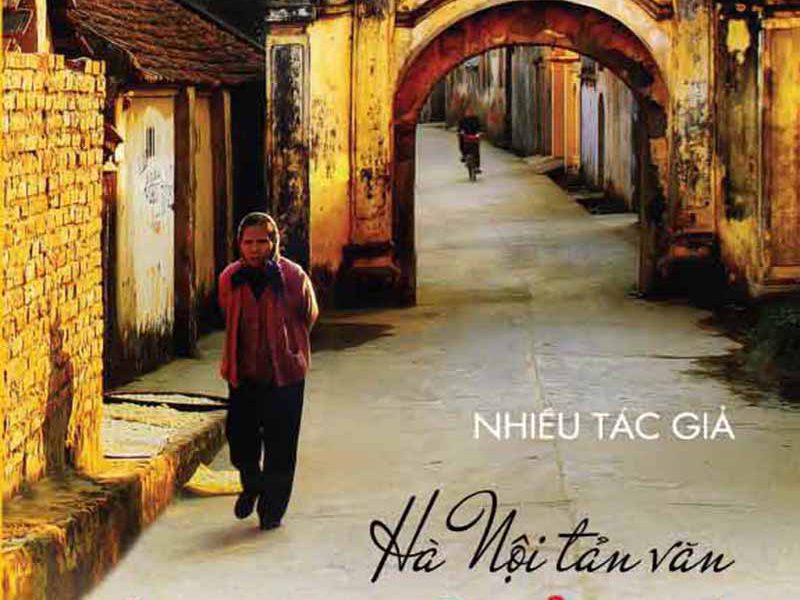 Hà Nội Tản Văn - Làng - Ngõ, Vỉa Hè - Nhiều Tác Giả