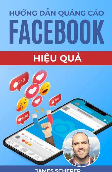 Hướng Dẫn Quảng Cáo Facebook Hiệu Quả