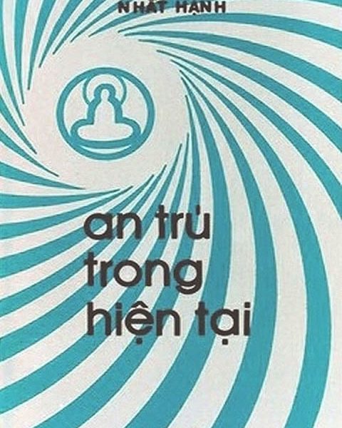 An Trú Trong Hiện Tại